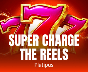 Super Charge the Reels