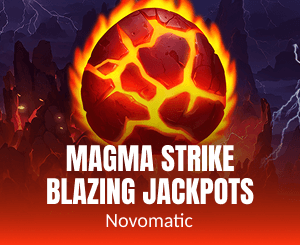 Magma Strike Blazing Jackpots