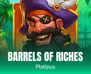 Barrels of Riches