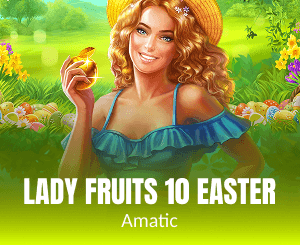 Lady Fruits 10 Easter