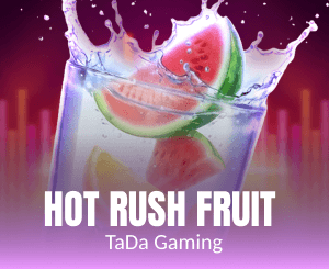 Hot Rush Fruit