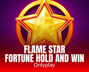 Flame Star Fortune Hold and Win