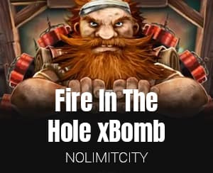 Fire In The Hole xBomb